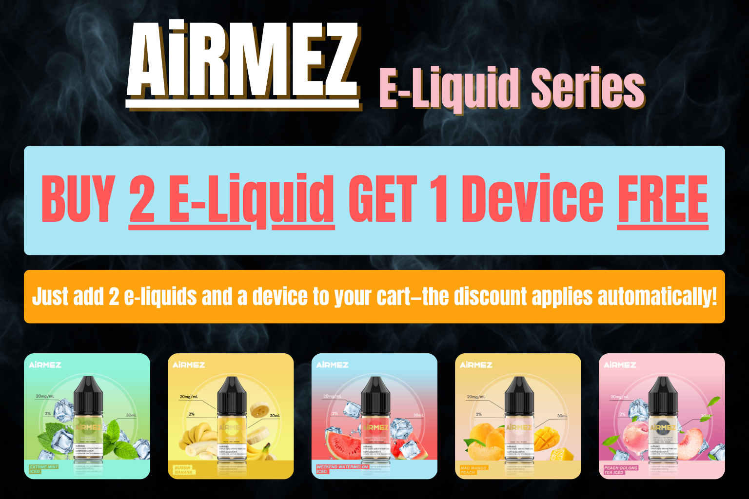Airmez E Liquid Series Deal