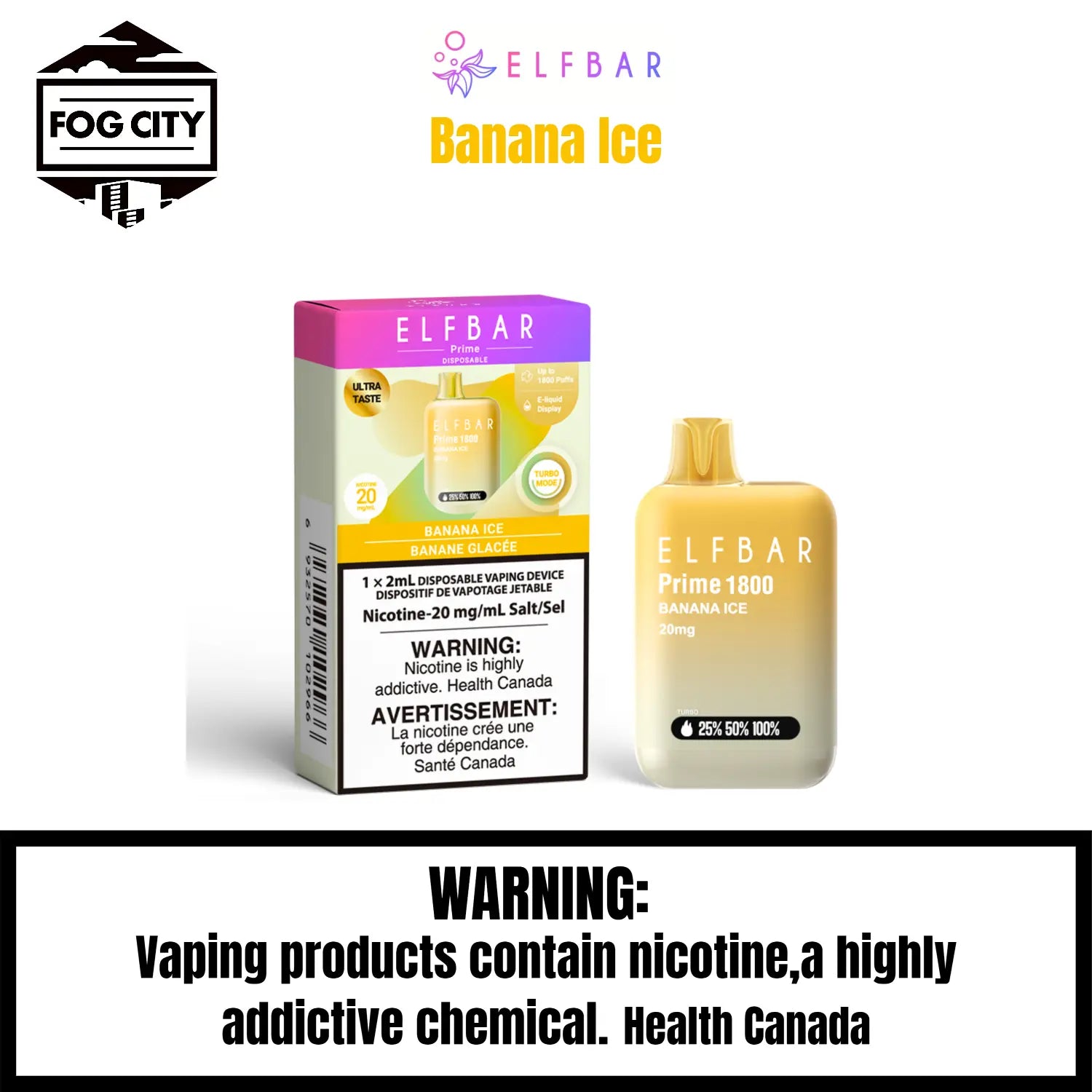 Elf BAR Prime 1800 Disposable VAPE Fog City Flavour Banana Ice