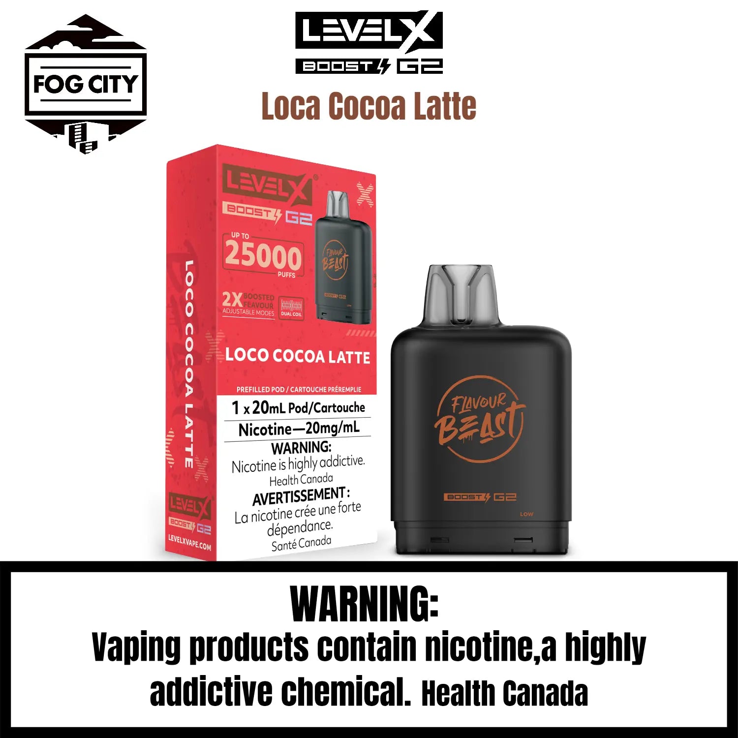 Level X Boost G2 Pod | Loco Cocoa Latte-25K Puff Level X Boost G2 Pod | Loco Cocoa Latte-25K Puff