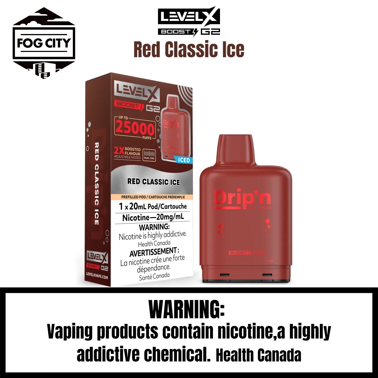 Level X Drip N Boost G2 Pod VAPE Fog City Flavor Red Classic Ice