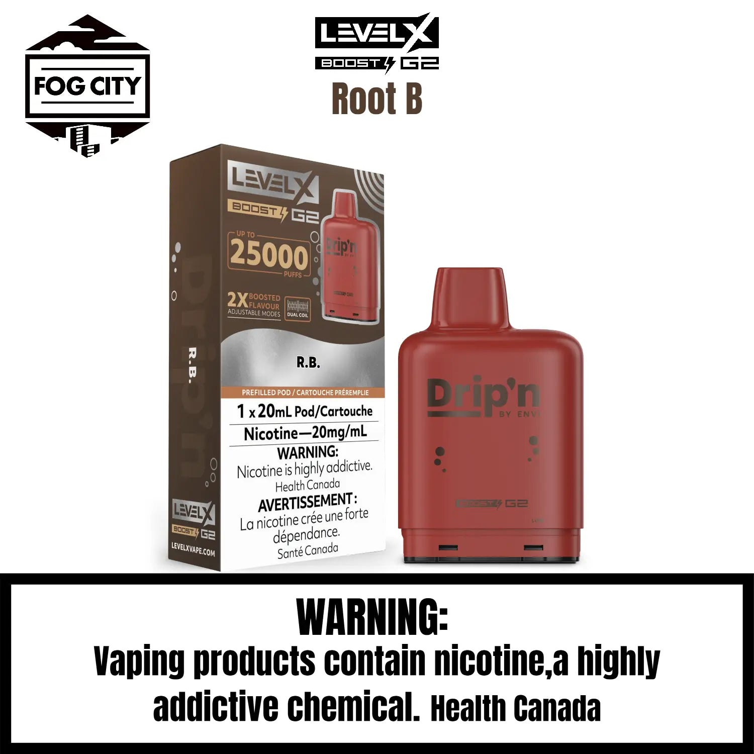 Level X Drip N Boost G2 Pod VAPE Fog City Flavor Root B