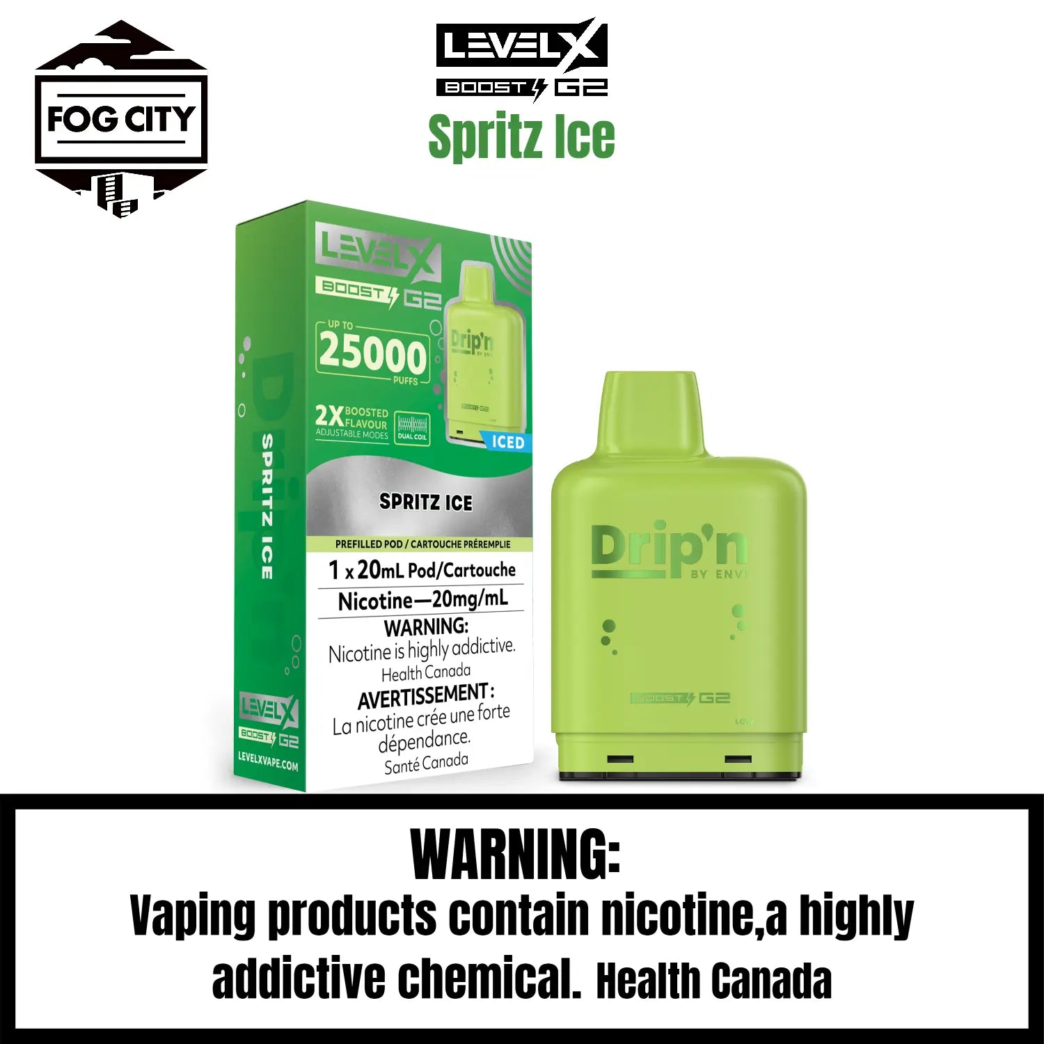 Level X Drip N Boost G2 Pod VAPE Fog City Flavor Spritz Ice